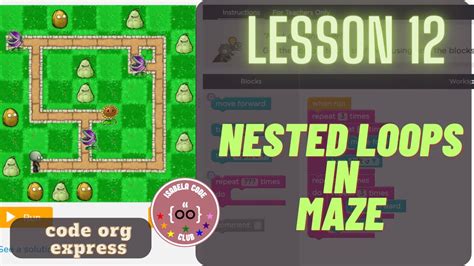 nested loops in maze lesson 12